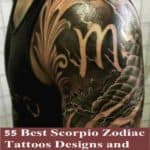 55 Best Scorpio Zodiac Tattoos Designs and Ideas With Meaning