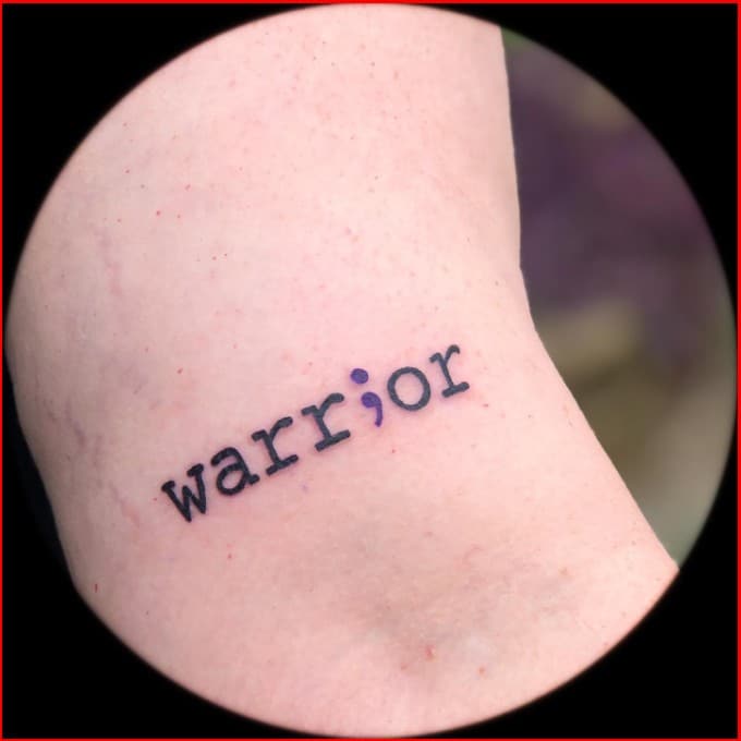 warrior semicolon tattoos