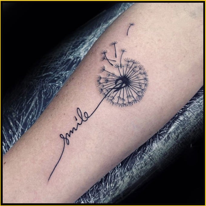 smile quotes with Best dandelion tattoos