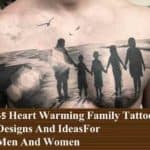 45 Heart Warming Family Tattoos Designs And Ideas