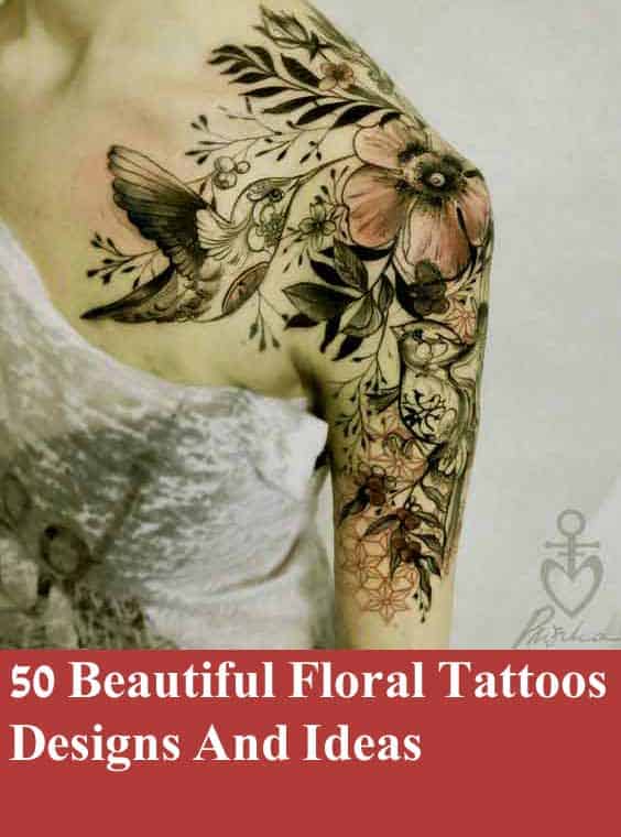 55+ Stunning Floral Tattoos & Designs to Add Color and Elegance to Your Body Art