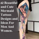 62 Beautiful and Cute Mermaid Tattoos Designs and Ideas